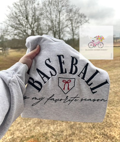 Baseball is my favorite season sweatshirt