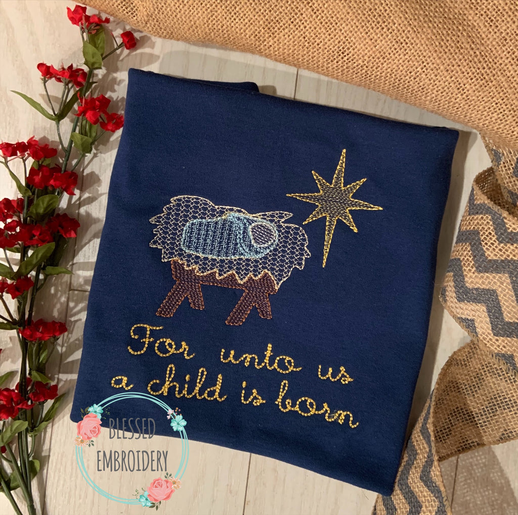 For Unto Us A Child Is Born Shirt
