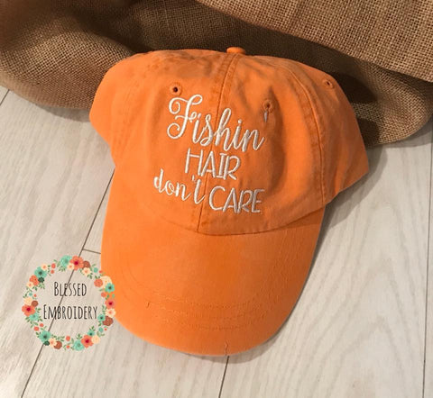 Fishing hair dont care hat, fishin' hair dont care hat
